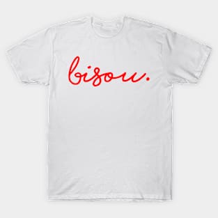 Bisou. T-Shirt